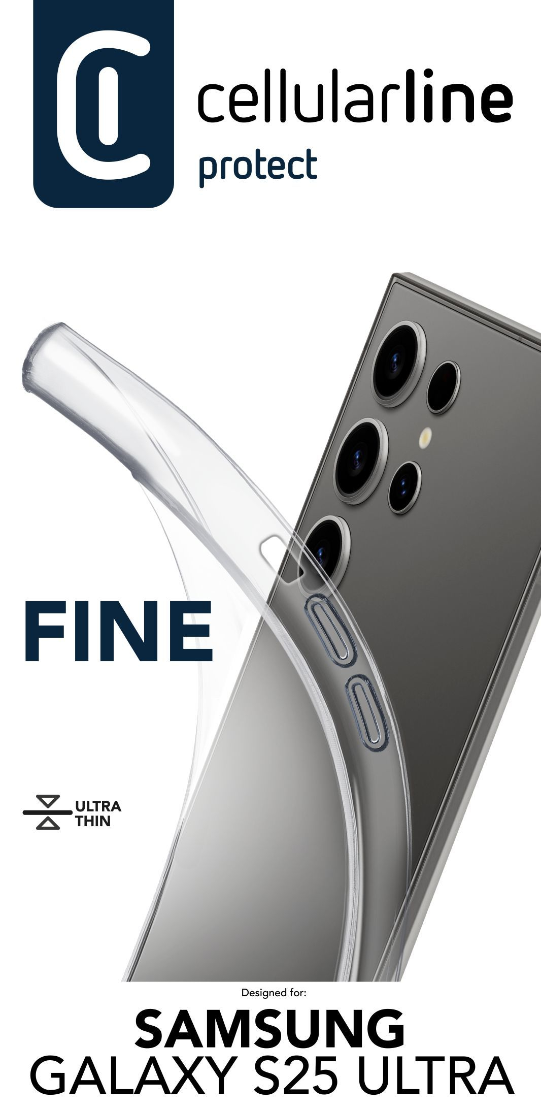 Cellularline Fine - Galaxy S25 Ultra Transparent